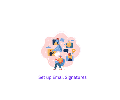 Setup my email signatures for CRM