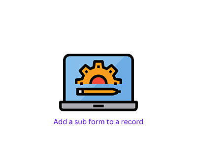 Add a Subform to a record
