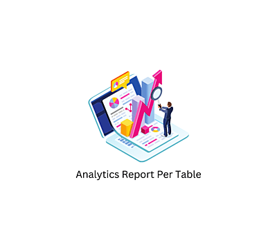 Analytics Report Per Table
